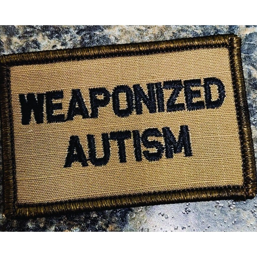 As Seen on Socials - Weaponized Autism - 2x3 Patch - Coyote w/Black