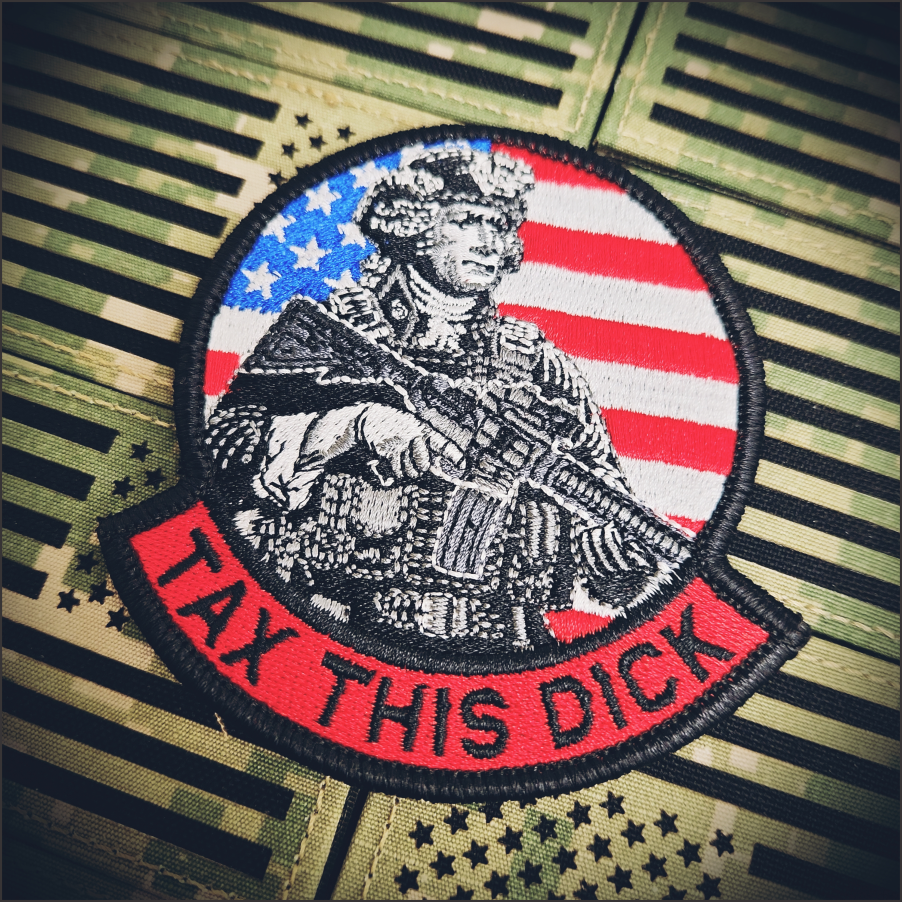 April 2025 POTM - Tax This Dick - 3.5" Fully Embroidered Patch