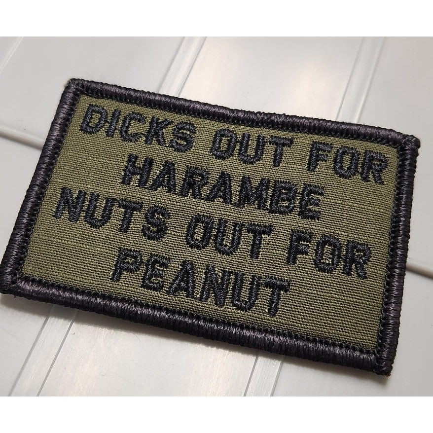 As Seen on Socials - Dicks Out For Harambe Nuts Out For Peanut - 2x3 Patch - Olive Drab w/Black