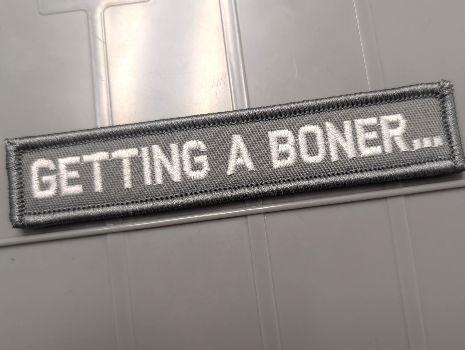 As Seen on Socials - Getting A Boner... - 1x5 Patch - Gray w/White