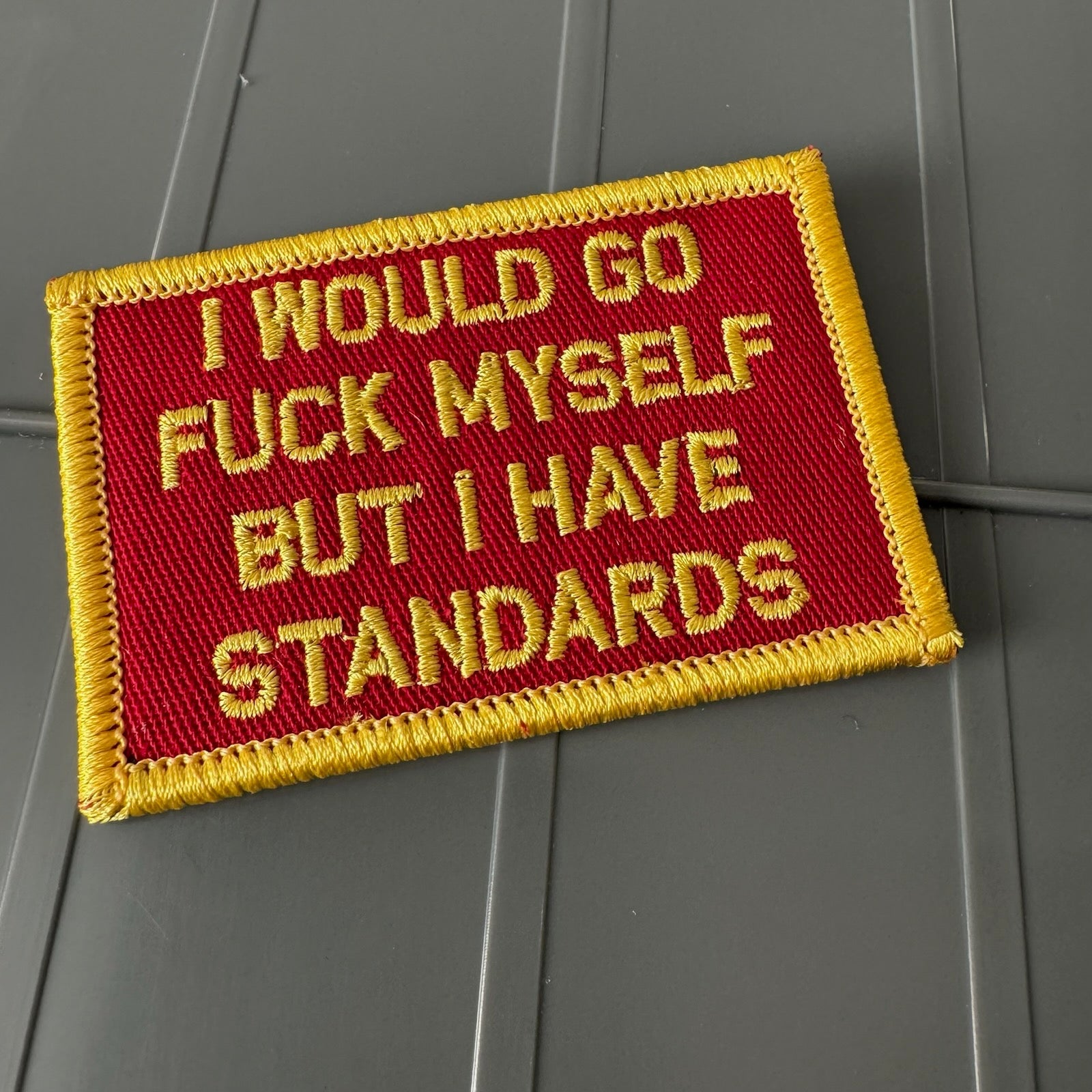 As Seen on Socials - I Would Go Fuck Myself But I Have Standards - Red w/Yellow - 2x3