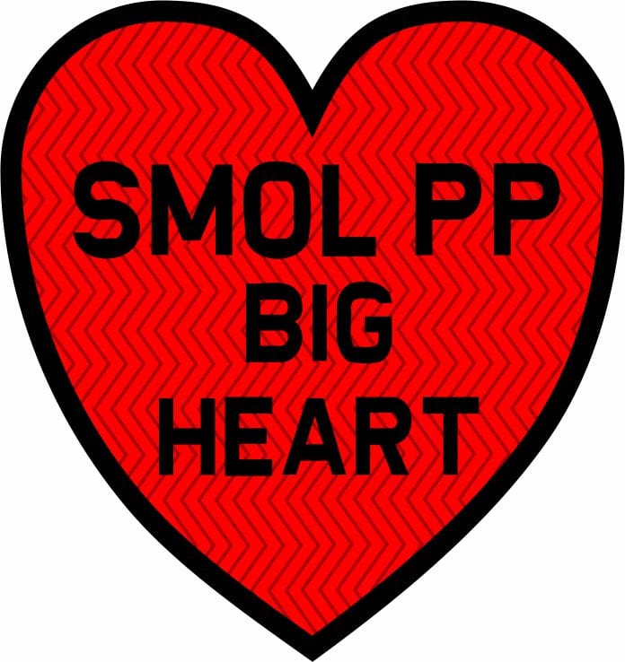 Conversation Smol PP Big Heart - NSFW Funny Sticker - 2.5" Tall