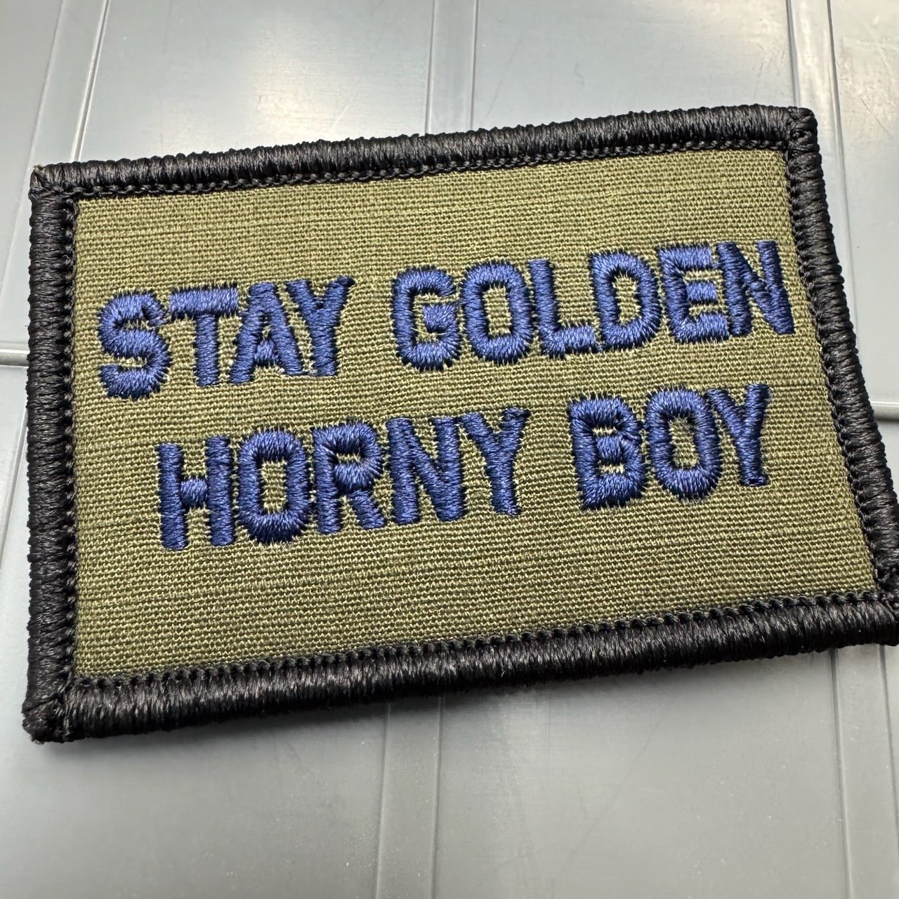 As Seen on Socials - Stay Golden Horny Boy - 2x3 Patch - Olive Drab w/Navy