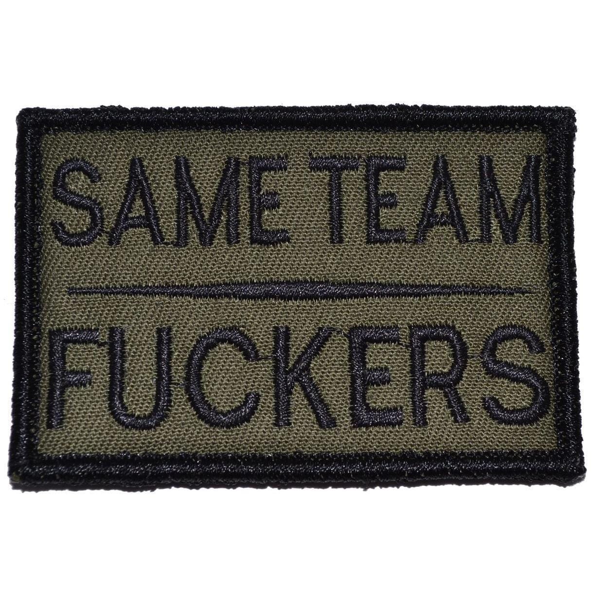 Same Team Fuckers - 2x3 Patch