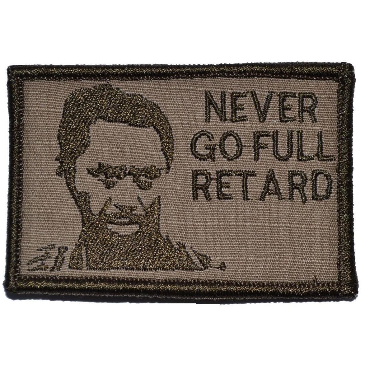 Never Go Full Retard Kirk Lazarus - 2x3 Patch