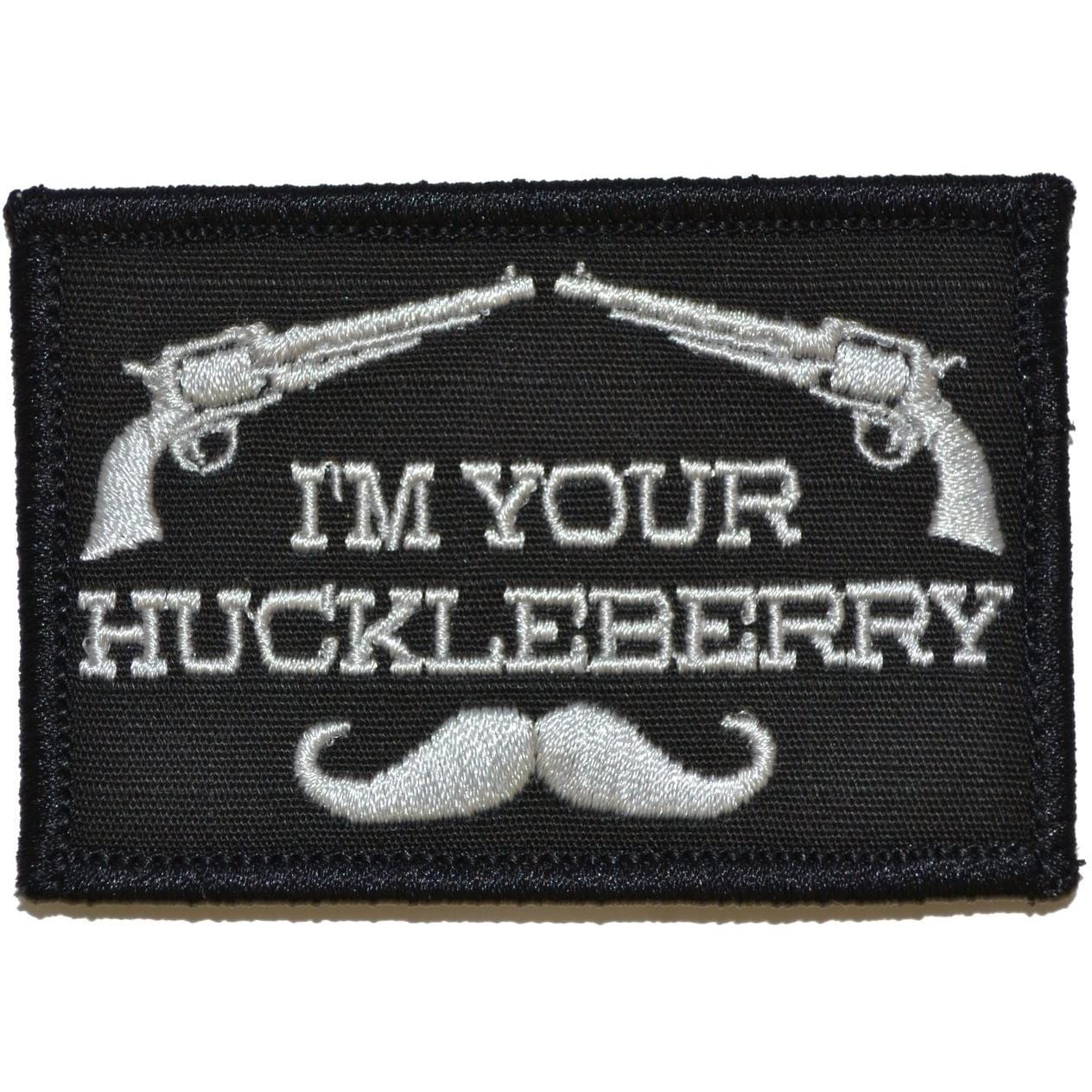 I'm Your Huckleberry - 2x3 Patch