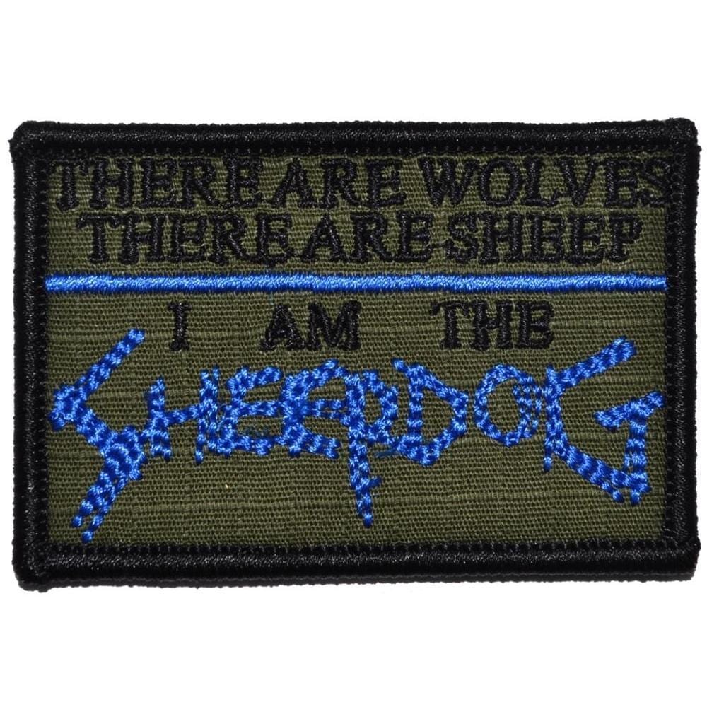 There are Wolves, There are Sheep, I Am the Sheepdog - 2x3 Patch