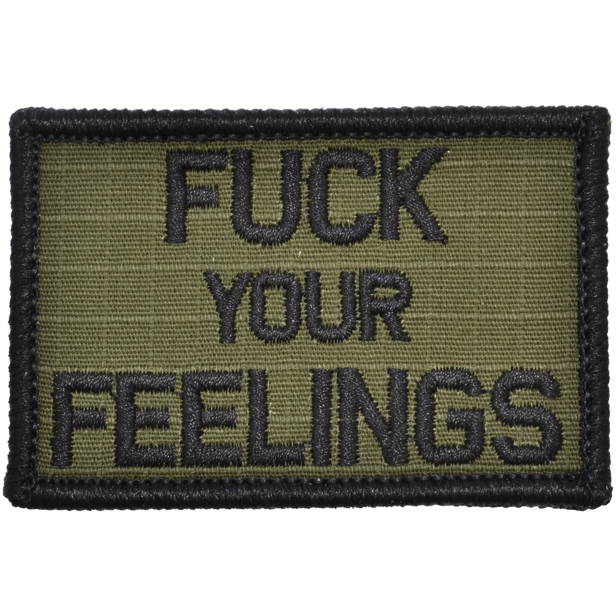 Fuck Your Feelings - 2x3 Patch