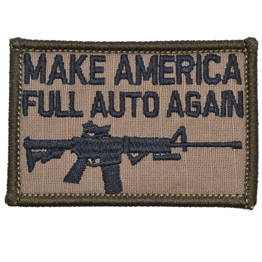 Make America Full Auto Again - 2x3 Patch