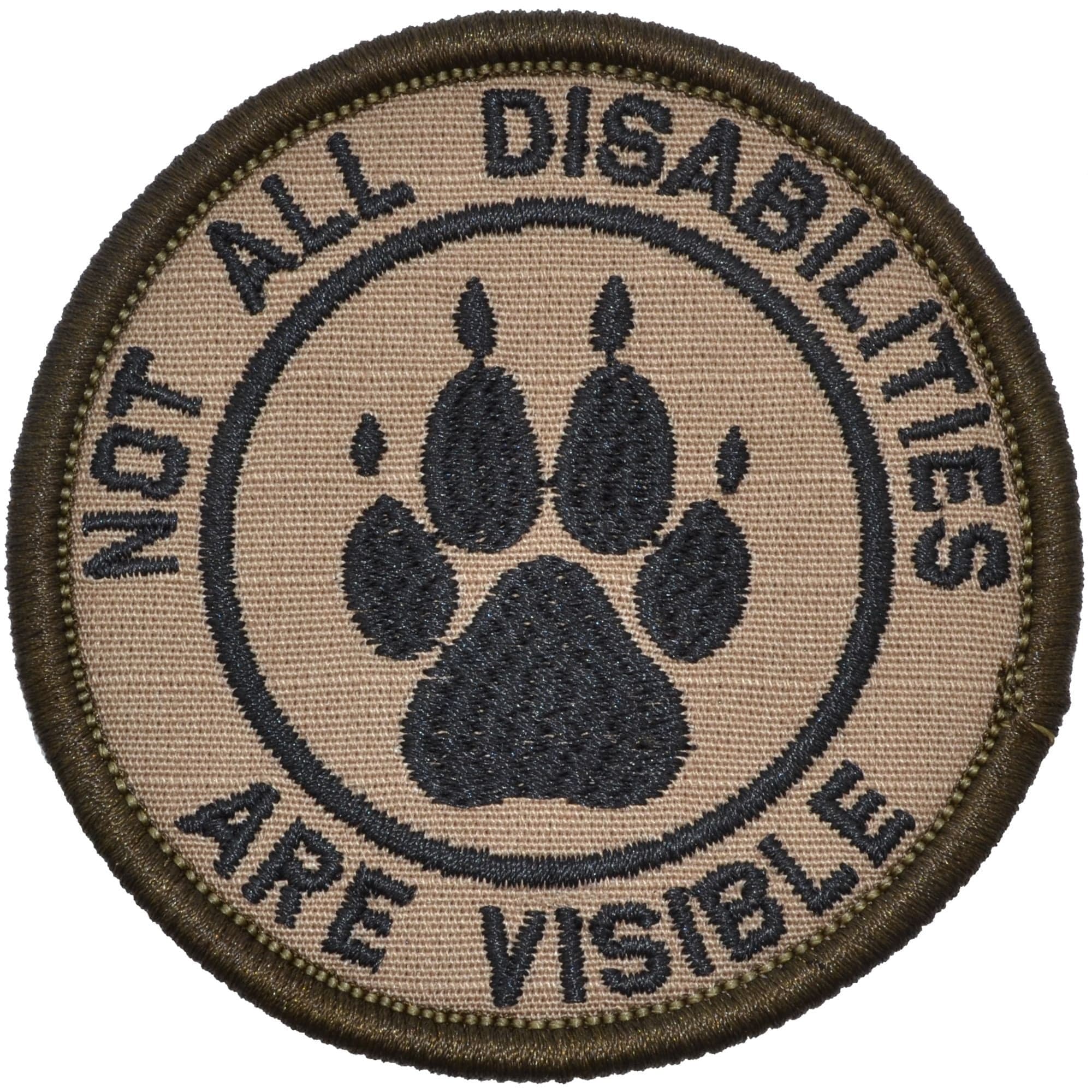 Not All Disabilities Are Visible Service Dog - 3 inch Round Patch