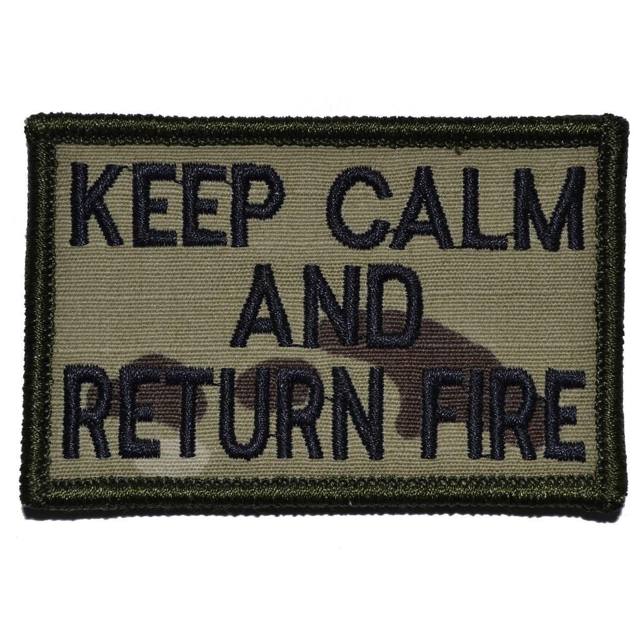 Keep Calm and Return Fire- 2x3 Patch
