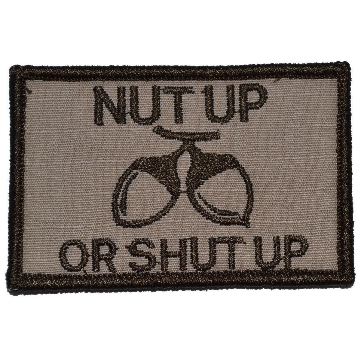 Nut Up or Shut Up - 2x3 Patch