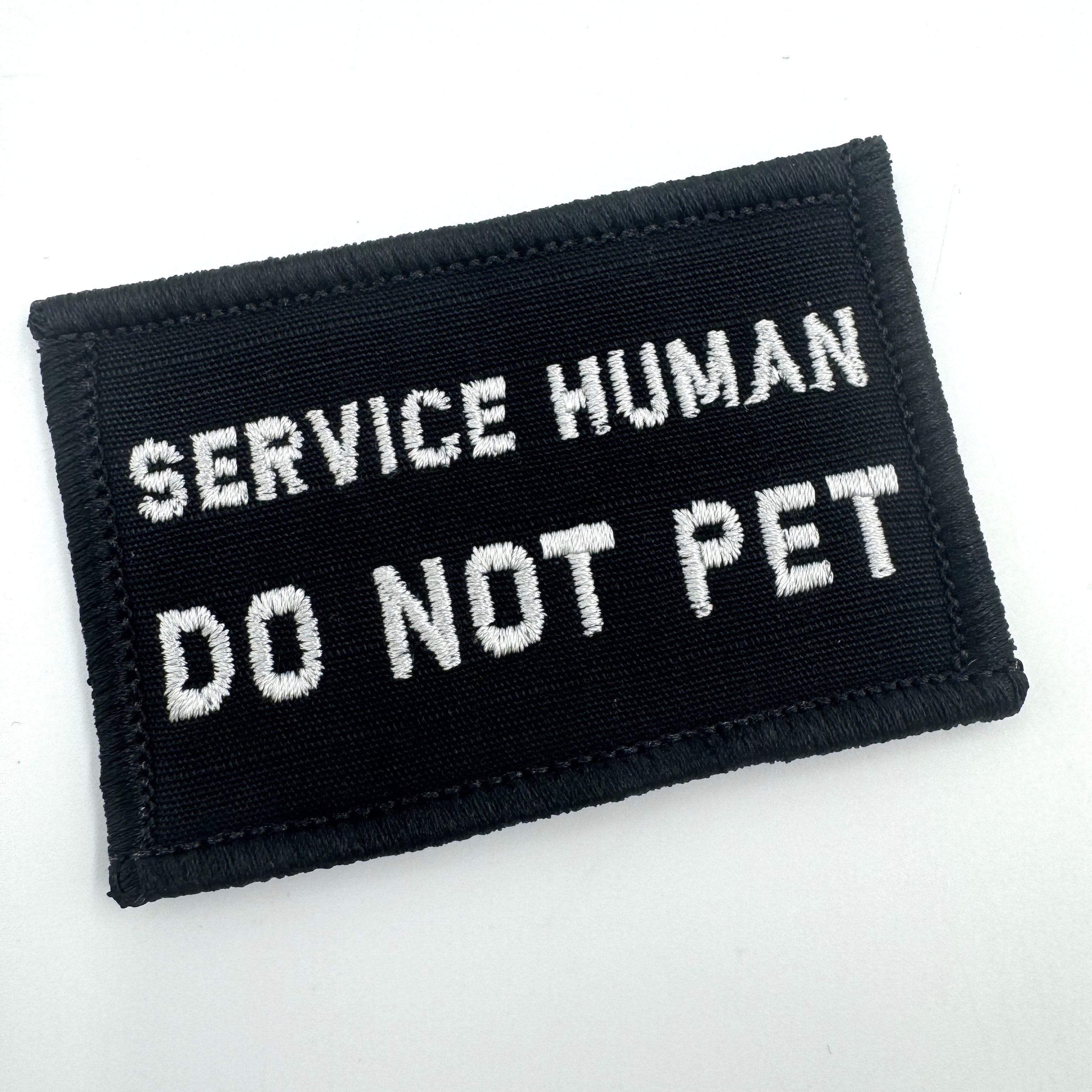 As Seen on Socials - Service Human Do Not Pet - 2x3 Patch - Multiple Variants