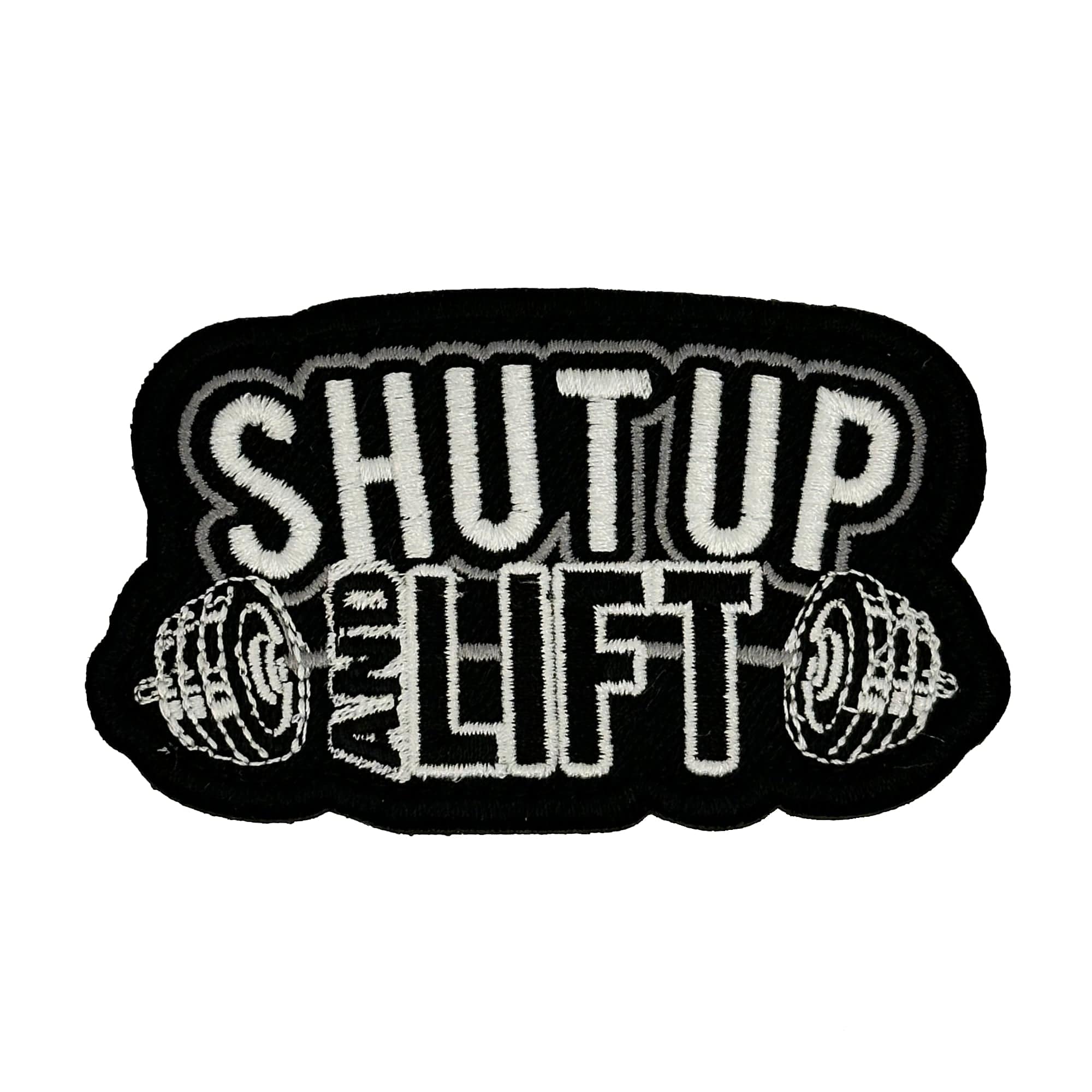 Shut Up and Lift - 3.25" Laser Cut Patch