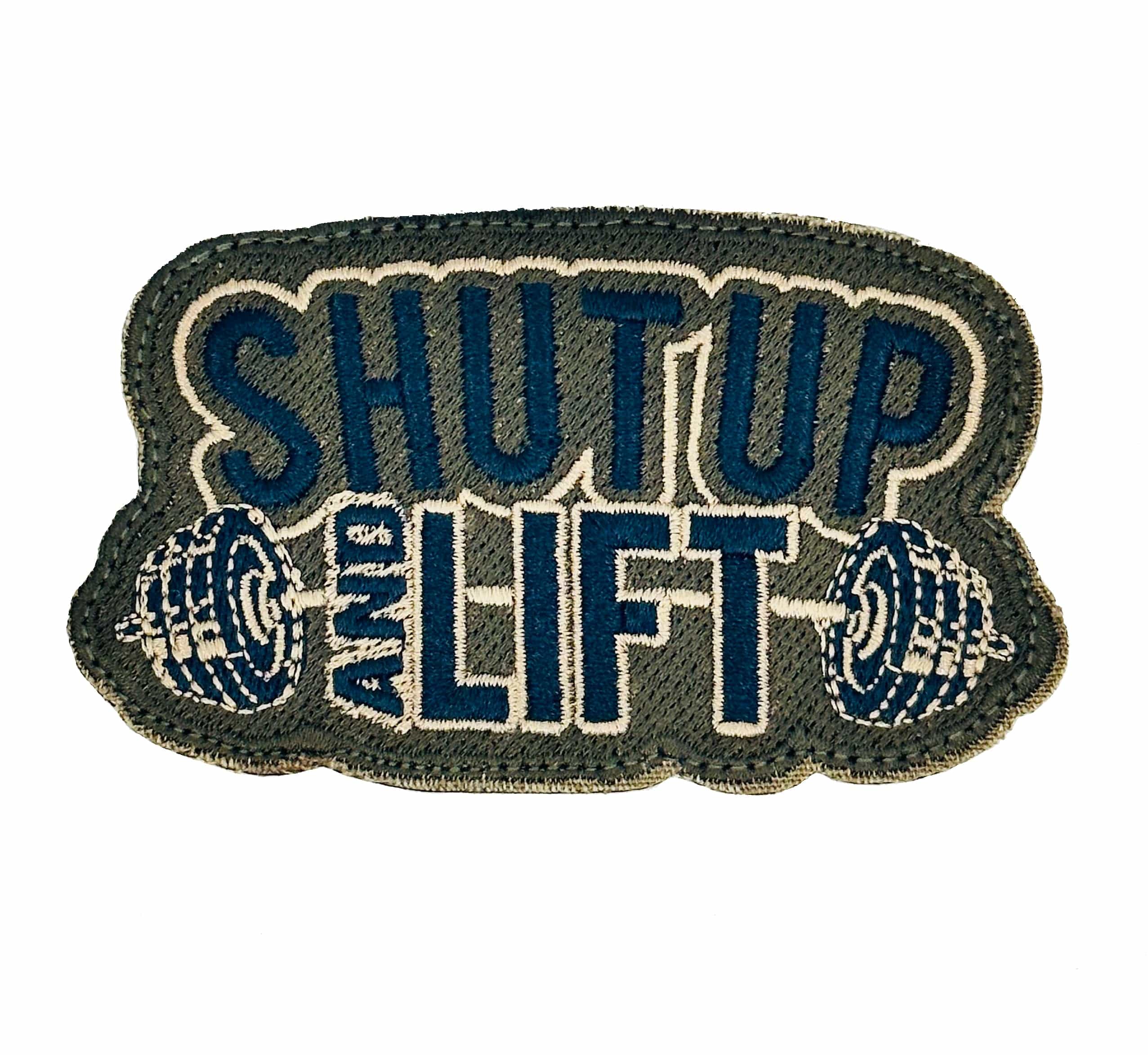 Shut Up and Lift - 3.25" Laser Cut Patch