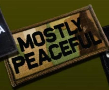 As Seen on Socials - Mostly Peaceful - 2x4 Patch - Multicam w/Black