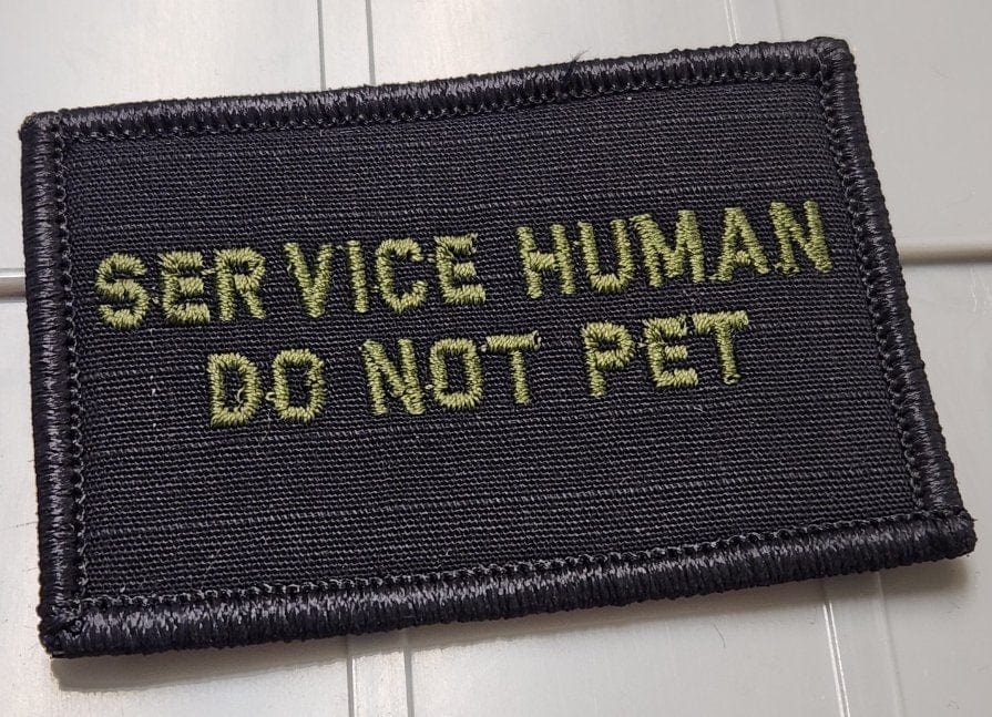 As Seen on Socials - Service Human Do Not Pet - 2x3 Patch - Multiple Variants