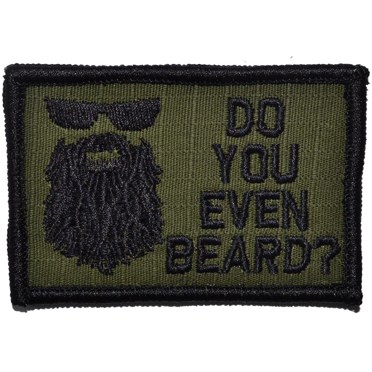 Do You Even Beard? - 2x3 Patch