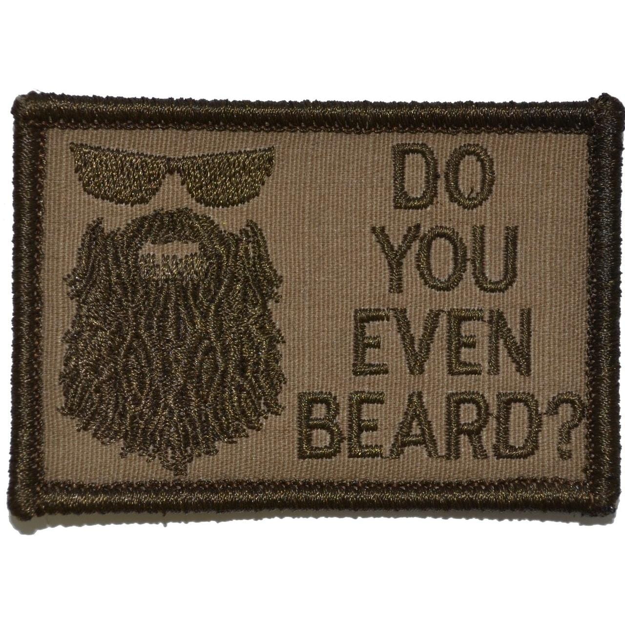 Do You Even Beard? - 2x3 Patch