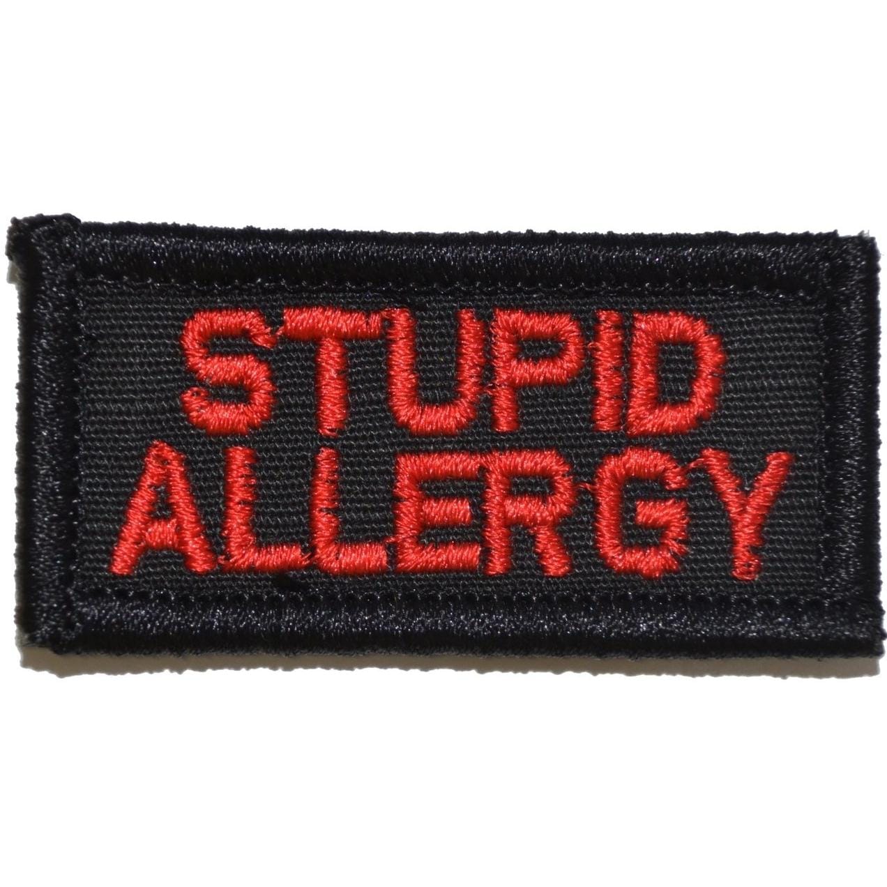 Stupid Allergy 1x2 Patch