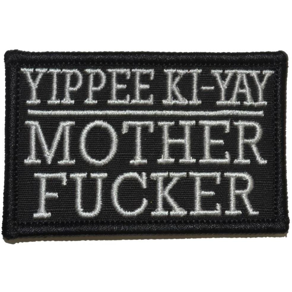 Yippee Ki-Yay Mother Fucker! - 2x3 Patch