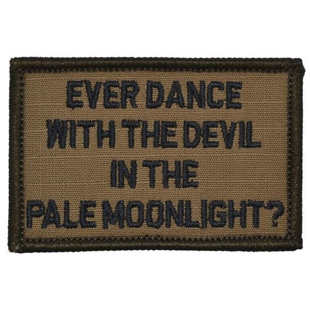 Ever Dance With The Devil In The Pale Moonlight? Joker Quote - 2x3 Patch