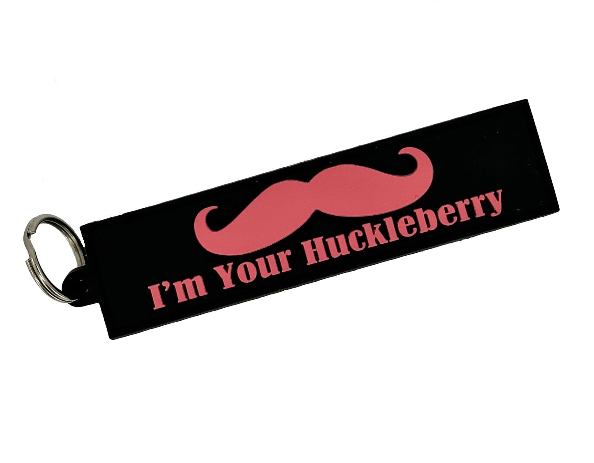 I'm Your Huckleberry - American Made - PVC Patch/Keychain