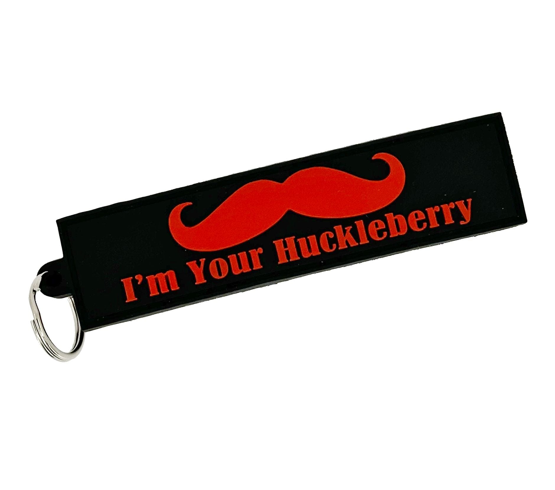 I'm Your Huckleberry - American Made - PVC Patch/Keychain