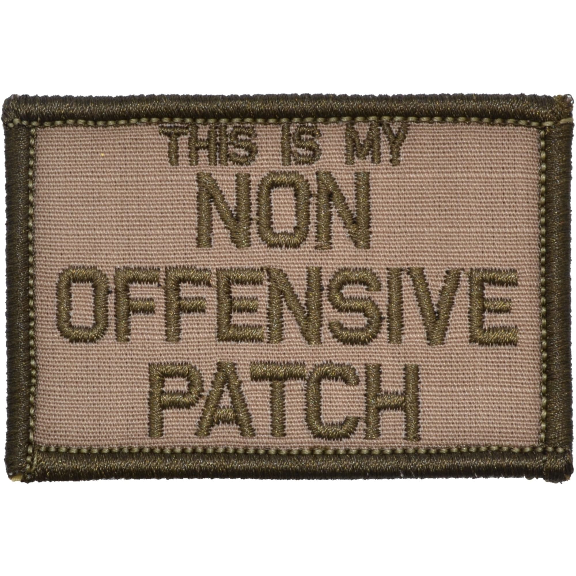 This Is My Non Offensive Patch - 2x3 Patch