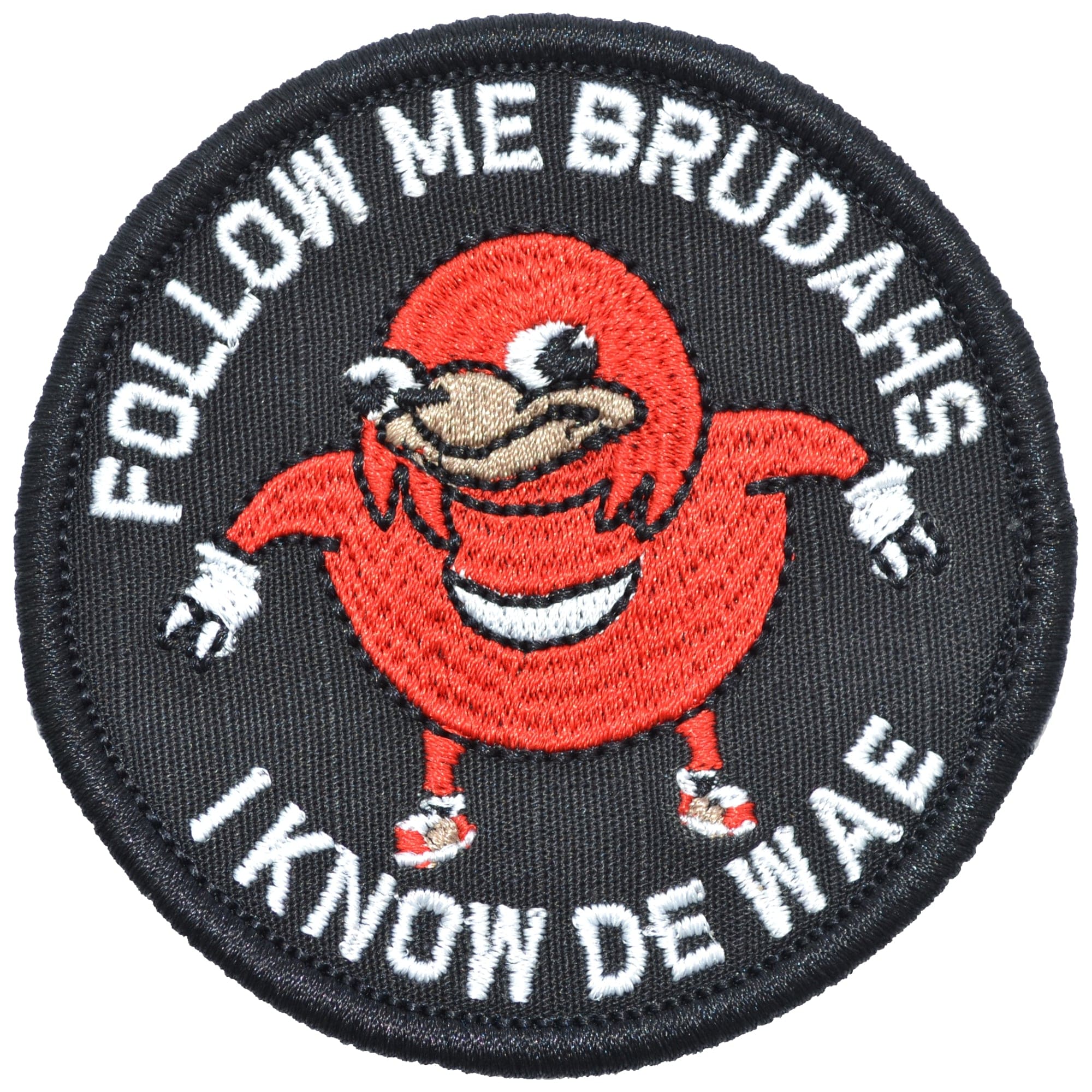 Ugandan Knuckles "Follow Me Brudahs I Know De Wae" - 3 inch Round Patch