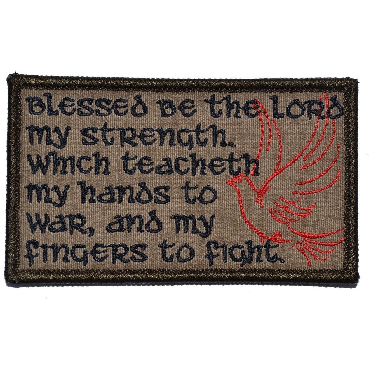 Psalm 144, Blessed be the LORD my strength, which teacheth my hands to war... Patch